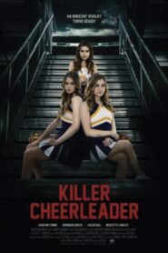 Killer Cheerleader(2020) นักฆ่าเชียร์ลีดเดอร์