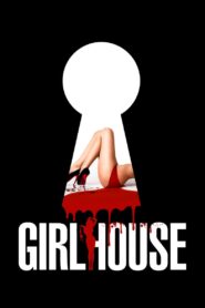 GirlHouse (2014) เกิร์ลเฮ้าส์