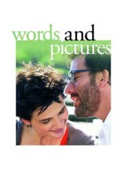 Words and Pictures (2013) สื่อ ภาพ ภาษารัก