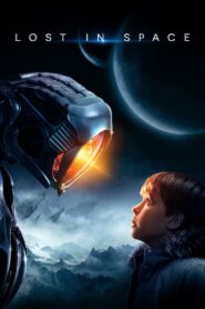 Lost in Space Netflix Season 3 (2021) ทะลุโลกหลุดจักรวาล EP.1-EP.8