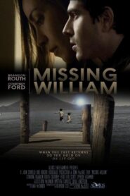 Missing William (2011) อดีตรัก แรงปรารถนา