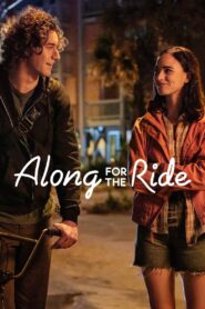 ALONG FOR THE RIDE | NETFLIX (2022) ลมรักคืนฤดูร้อน