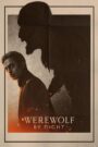  WEREWOLF BY NIGHT (2022) แวร์วูล์ฟ บาย ไนท์